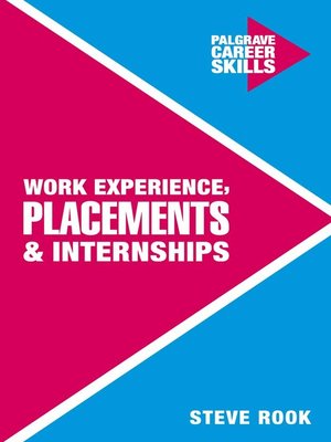 Work Experience, Placements and Internships - ebook